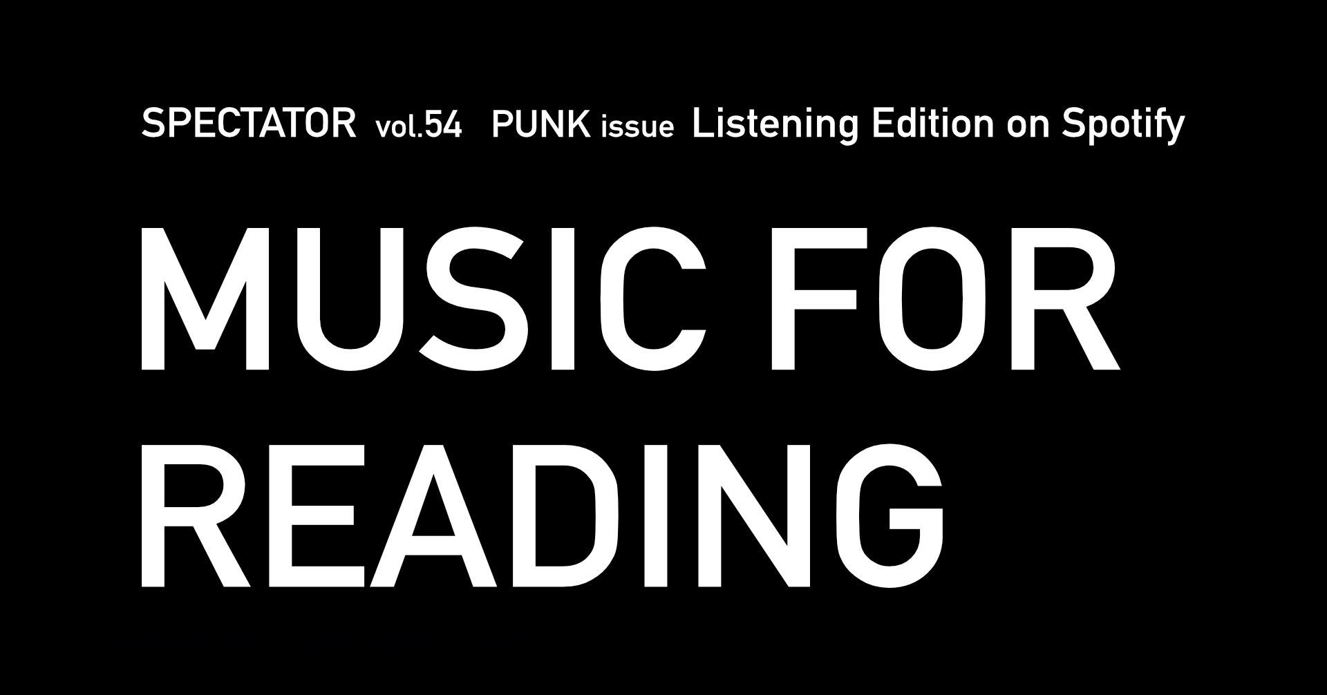 SPECTATOR Vol.54 重版／本文用紙変更のお知らせ | EDITORIAL DEPARTMENT